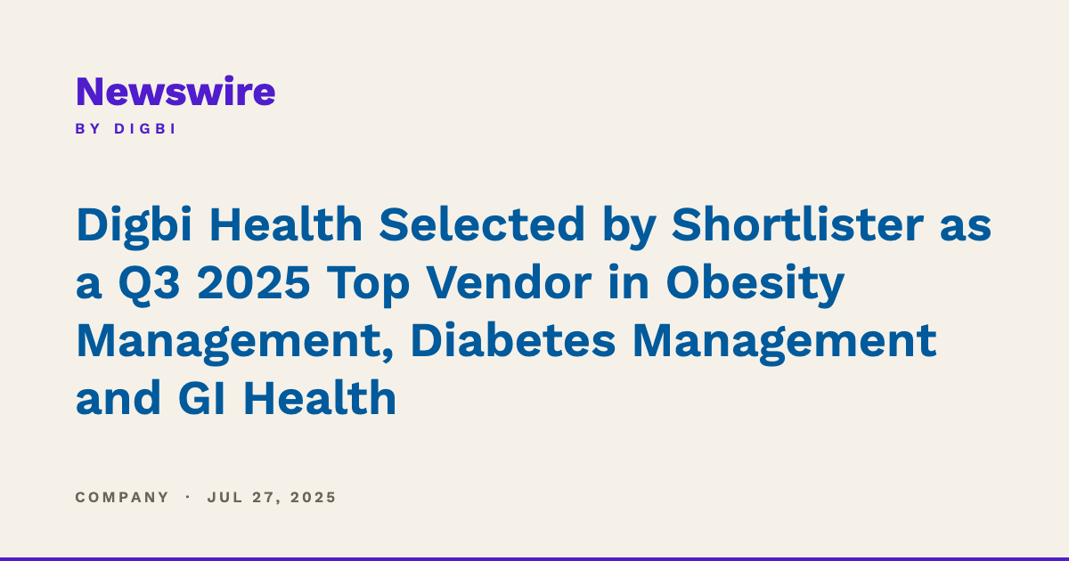 Digbi Health Selected by Shortlister as a Q3 2025 Top Vendor in Obesity Management, Diabetes Management and GI Health